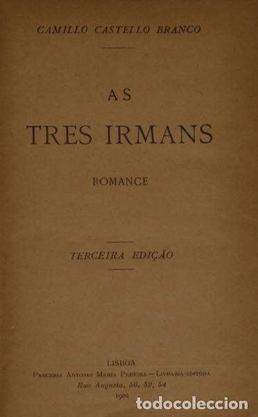 Libros: CASTELO BRANCO. (Camilo) - AS TRES IRMANS. [3.&ordf; EDI&Ccedil;&Atilde;O] - Foto 1
