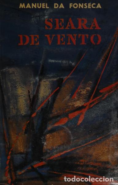 Libros: FONSECA. (Manuel da) - SEARA DE VENTO. - Foto 1