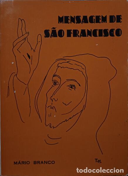 Libros: BRANCO. (M&aacute;rio) - MENSAGEM DE S. FRANCISCO. - Foto 1