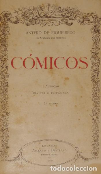 Libros: FIGUEIREDO. (Antero de) - C&Oacute;MICOS. [2&ordf; edi&ccedil;&atilde;o] - Foto 1