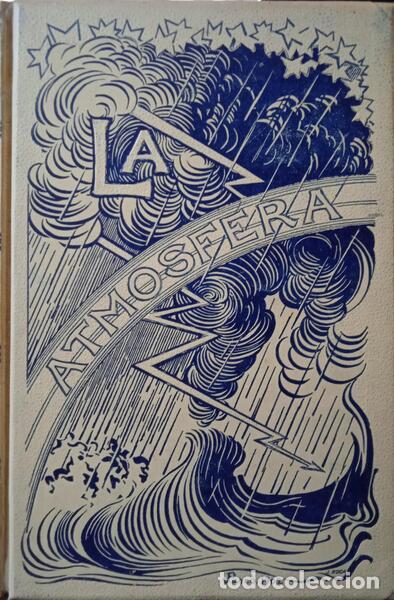 Libros: FLAMMARION. (Camille) - LA ATM&Oacute;SFERA. [2 VOLS.] - Foto 1