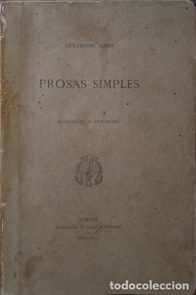 Libros: GAMA. (Guilherme) - PROSA SIMPLES. - Foto 1