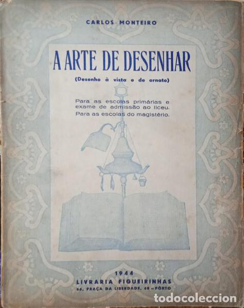 Libros: MONTEIRO. (Carlos) - A ARTE DE DESENHAR. - Foto 1