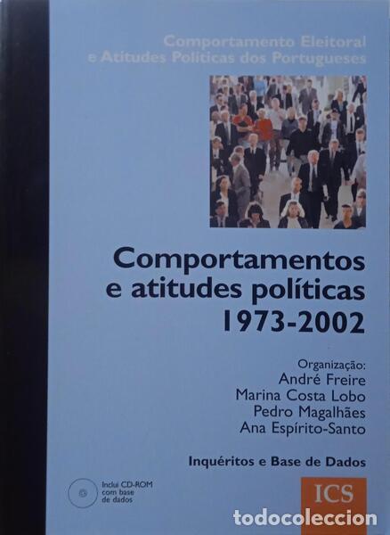 Libros: FREIRE. (Andr&eacute;) - COMPORTAMENTOS E ATITUDES POL&Iacute;TICAS 1973-2002. - Foto 1