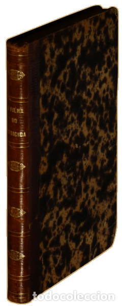 Libros: CASTELO BRANCO. (Camilo) - A FILHA DO REGICIDA. - Foto 4