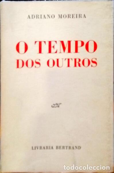 Libros: MOREIRA. (Adriano) - O TEMPO DOS OUTROS. - Foto 1
