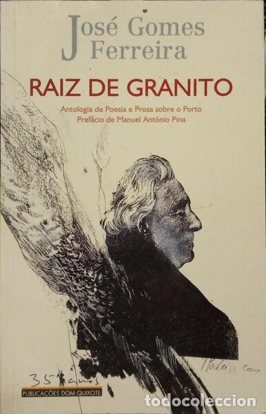 Libros: GOMES FERREIRA. (Jos&eacute;) - RAIZ DE GRANITO. - Foto 1