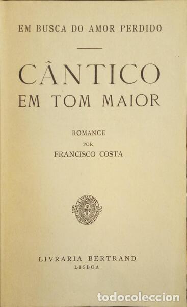 Libros: COSTA. (Francisco) - C&Acirc;NTICO EM TOM MAIOR. - Foto 1