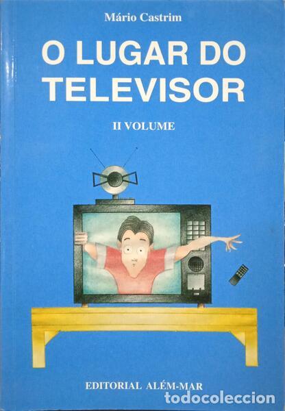 Libros: CASTRIM. (M&aacute;rio) - O LUGAR DO TELEVISOR. [II VOLUME] - Foto 1