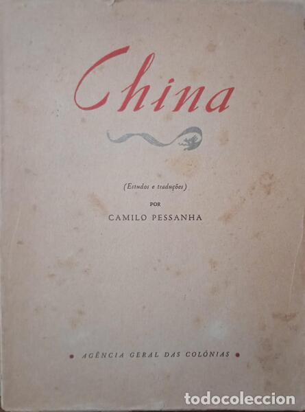 Libros: PESSANHA. (Camilo) - CHINA: (ESTUDOS E TRADU&Ccedil;&Otilde;ES). - Foto 1
