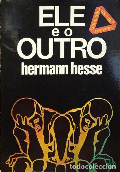 Libros: HESSE. (Hermann) - ELE E O OUTRO. - Foto 1