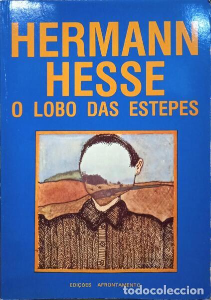 Libros: HESSE. (Hermann) - O LOBO DAS ESTEPES. [AFRONTAMENTO] - Foto 1