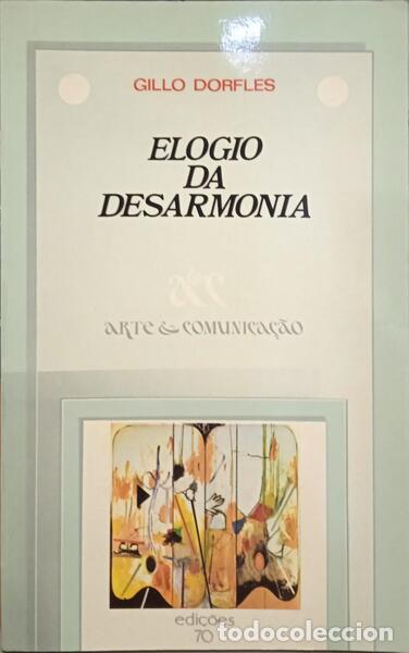 Libros: DORFLES. (Gillo) - ELOGIO DA DESARMONIA. - Foto 1