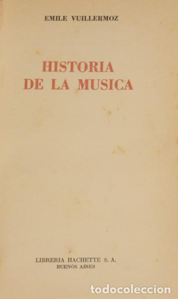 Libros: VUILLERMOZ. (Emile) - HISTORIA DE LA MUSICA. - Foto 1