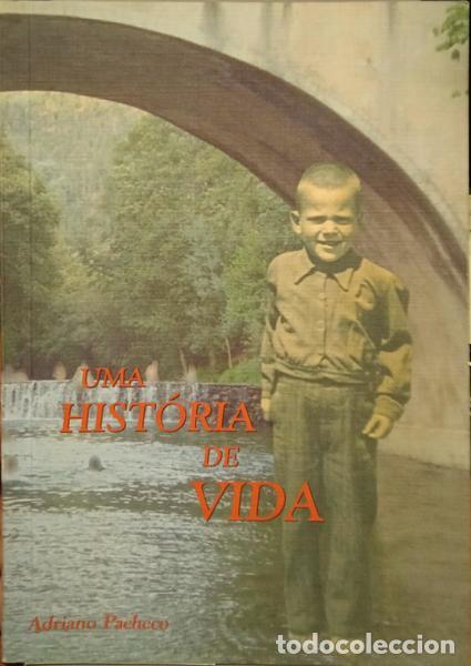 Libros: PACHECO. (Adriano) - UMA HIST&Oacute;RIA DE VIDA. - Foto 1