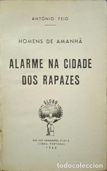 Libros: FEIO. (Ant&oacute;nio) - ALARME NA CIDADE DOS RAPAZES. - Foto 1