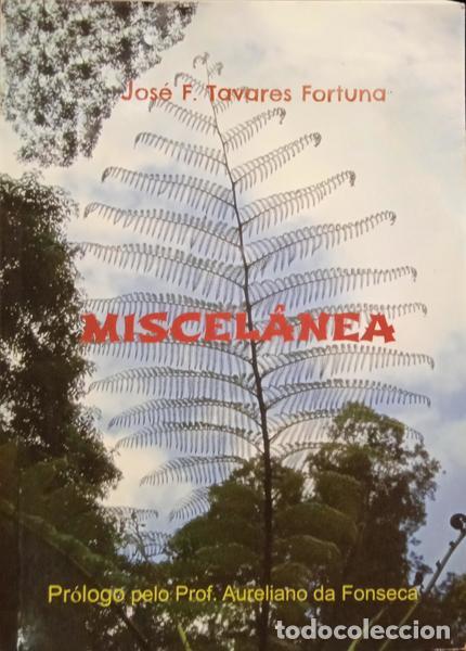 Libros: TAVARES FORTUNA. (Jos&eacute; F.) - MISCEL&Acirc;NEA. - Foto 1