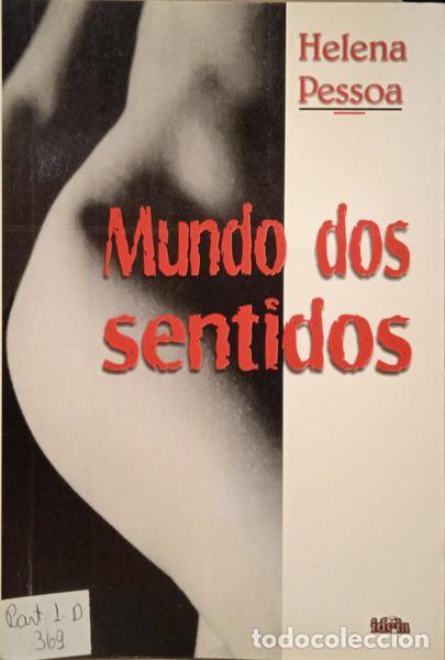 Libros: PESSOA. (Helena) - MUNDO DOS SENTIDOS. - Foto 1