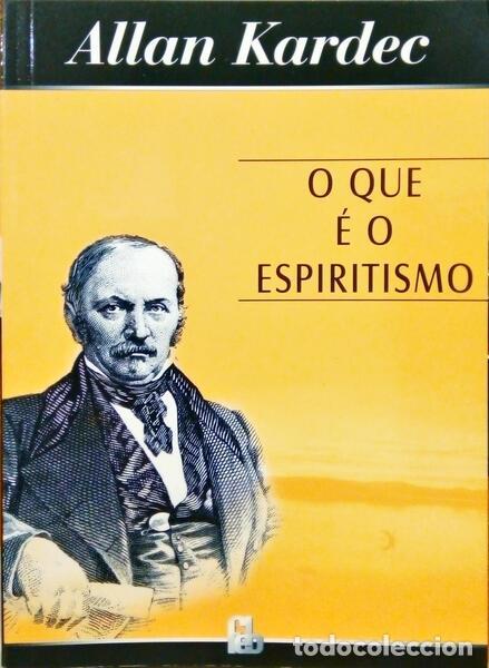 Libros: KARDEC. (Allan) - O QUE &Eacute; O ESPIRITISMO. [53.&ordf; EDI&Ccedil;&Atilde;O] - Foto 1