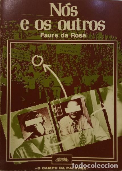 Libros: FAURE DA ROSA. (Jos&eacute; de Azevedo) - N&Oacute;S E OS OUTROS. - Foto 1