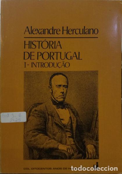 Libros: HERCULANO. (Alexandre) - HIST&Oacute;RIA DE PORTUGAL. - Foto 1