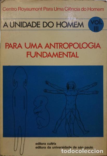 Libros: MORIN. (Edgar) e Massimo Piattelli-Palmarini. - PARA UMA ANTROPOLOGIA FUNDAMENTAL. - Foto 1