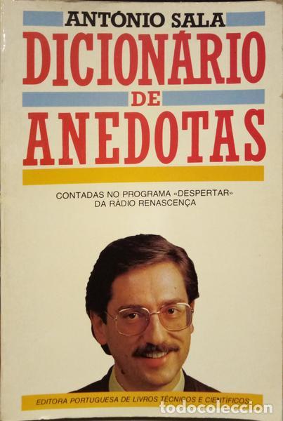 Libros: SALA. (Ant&oacute;nio) - DICION&Aacute;RIO DE ANEDOTAS. - Foto 1
