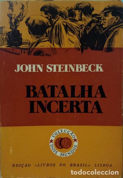 Libros: STEINBECK. (John) - BATALHA INCERTA. - Foto 1