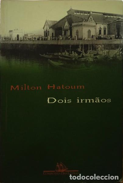 Libros: HATOUM. (Milton) - DOIS IRM&Atilde;OS. [1.&ordf; REIMP. C/DED.] - Foto 1
