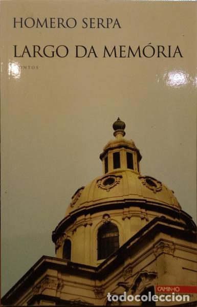 Libros: SERPA. (Homero) - LARGO DE MEM&Oacute;RIA. - Foto 1