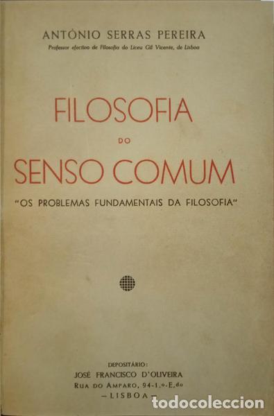 Libros: SERRAS PEREIRA. (Ant&oacute;nio) - FILOSOFIA DO SENSO COMUM. - Foto 2