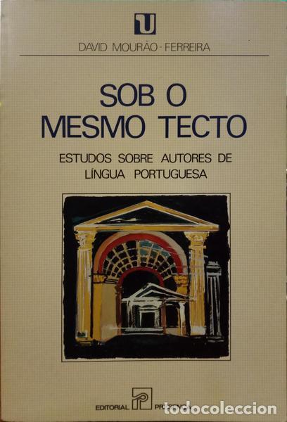 Libros: MOUR&Atilde;O-FERREIRA. (David) - SOB O MESMO TECTO. - Foto 1