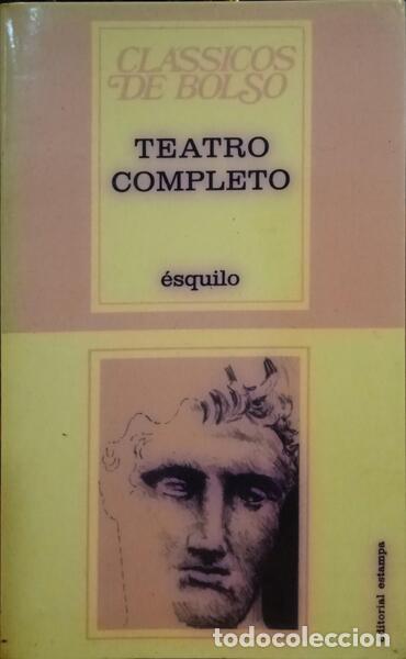 Libros: &Eacute;SQUILO. - TEATRO COMPLETO. - Foto 1