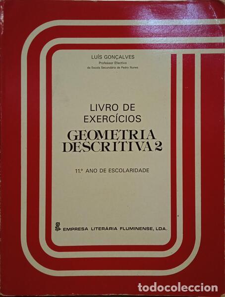 Libros: GON&Ccedil;ALVES. (Lu&iacute;s) - GEOMETRIA DESCRITIVA 2. LIVRO DE EXERC&Iacute;CIOS. - Foto 1