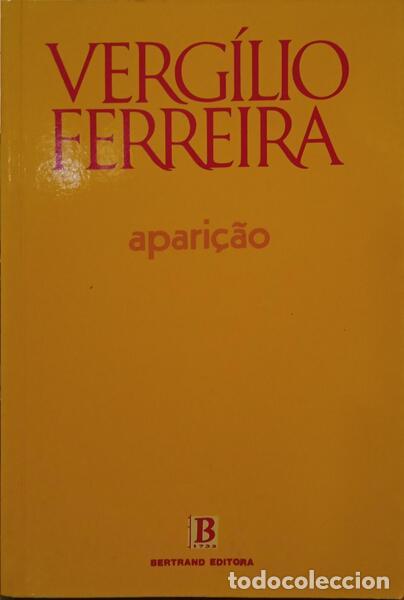 Libros: FERREIRA. (Verg&iacute;lio) - APARI&Ccedil;&Atilde;O. [74.&ordf; EDI&Ccedil;&Atilde;O] - Foto 1