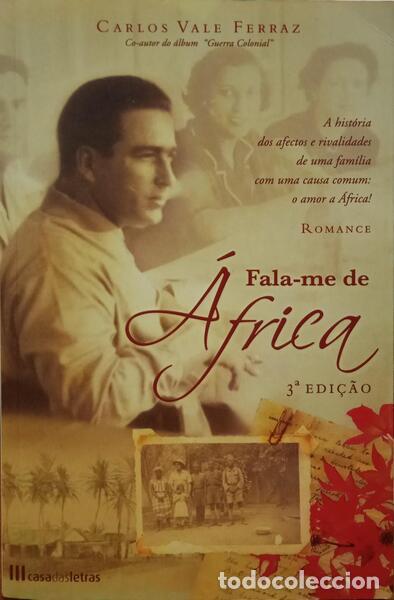 Libros: VALE FERRAZ. (Carlos) - FALA-ME DE &Aacute;FRICA. [3.&ordf; EDI&Ccedil;&Atilde;O] - Foto 1