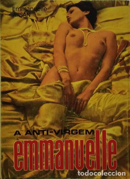 Libros: ARSAN. (Emmanuelle) - EMMANUELLE, A ANTI-VIRGEM. - Foto 1