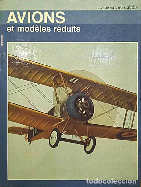 Libros: WRIGLEY. (Toby) - AVIONS ET MOD&Egrave;LES R&Eacute;DUITS. - Foto 1