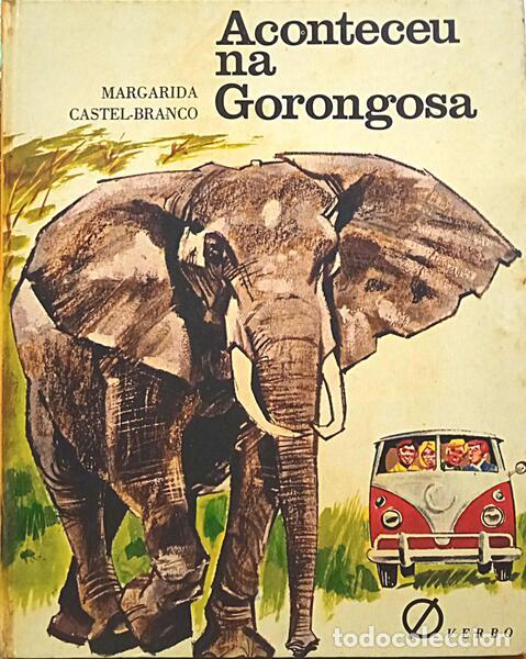Libros: CASTEL-BRANCO. (Margarida) - ACONTECEU NA GORONGOSA. - Foto 1