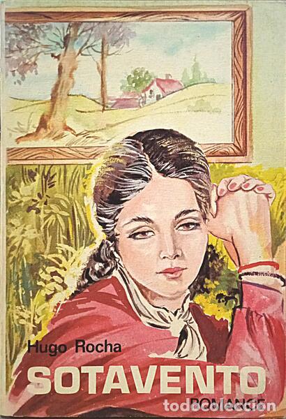 Libros: ROCHA. (Hugo) - SOTAVENTO. [2.&ordf; EDI&Ccedil;&Atilde;O] - Foto 1