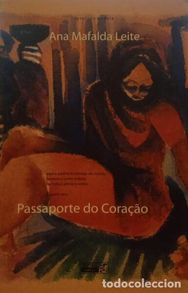 Libros: LEITE. (Ana Mafalda) - PASSAPORTE DO CORA&Ccedil;&Atilde;O. - Foto 1