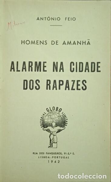 Libros: FEIO. (Ant&oacute;nio) - ALARME NA CIDADE DOS RAPAZES. - Foto 2