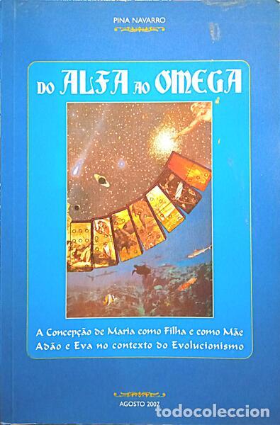 Libros: PINA NAVARRO. - DO ALFA AO OMEGA. - Foto 1