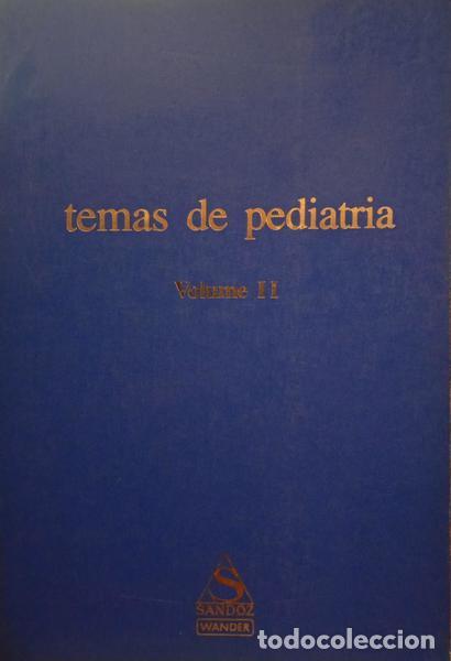 B&uuml;cher: TEMAS DE PEDIATRIA. [4 VOLS.]