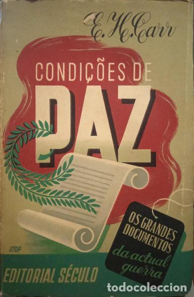 Libros: CARR. (Edward Hallett) - CONDI&Ccedil;&Otilde;ES DE PAZ. - Foto 1
