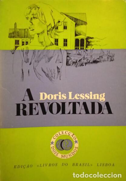 Libros: LESSING. (Doris) - A REVOLTADA. - Foto 1