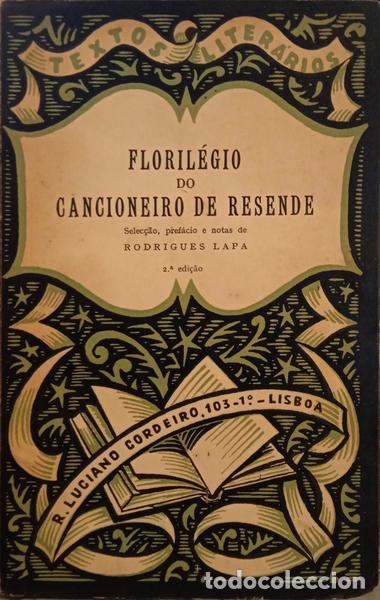 Libros: RESENDE. (Garcia de) - FLORIL&Eacute;GIO DO CANCIONEIRO. - Foto 1