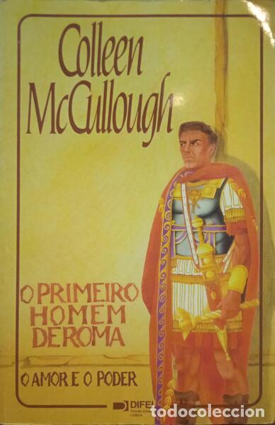 Libros: MCCULLOUGH. (Colleen) - AMOR E PODER: O PRIMEIRO HOMEM DE ROMA I. [3.&ordf; EDI&Ccedil;&Atilde;O] - Foto 1