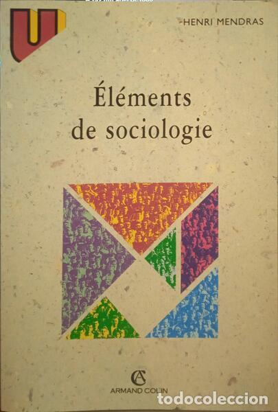 Libros: MENDRAS. (Henri) - &Eacute;L&Eacute;MENTS DE SOCIOLOGIE. - Foto 1