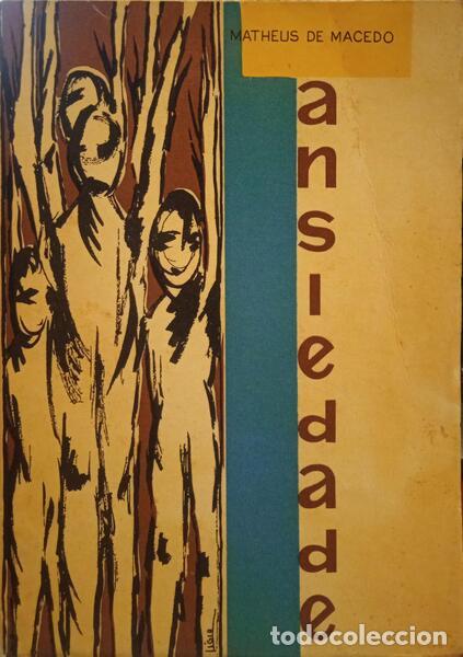 Libros: MACEDO. (Mateus de) - ANSIEDADE. - Foto 1
